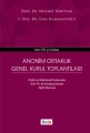  Anonim Ortaklık Genel Kurul Toplantıları