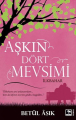 Aşkın Dört Mevsimi - İlkbahar