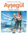 Ayşegül 54 - Kayak Yapıyor 3.Baskı
