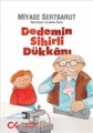  Dedemin Sihirli Dükkanı