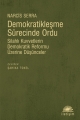 Demokratikleşme Sürecinde Ordu