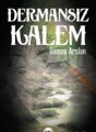  Dermansız Kalem