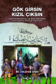 Gök Girsin Kızıl Çıksın