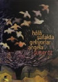 Hala Şafakta Geliyorlar Angela