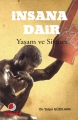 İnsana Dair Yaşam ve Siyaset