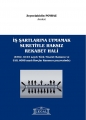 İş Şartlarına Uymamak Suretiyle Haksız Rekabet Hali
