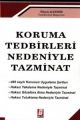 Koruma Tedbirleri Nedeniyle Tazminat