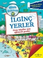 Minik Gezginler & İlginç Yerler
