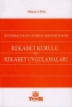 Rekabet Kurulu ve Rekabet Uygulamaları