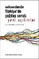 Seksenlerde Türkiye'de Çağdaş Sanat Yeni Açılımlar