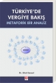 Türkiyede Vergiye Bakış-Metaforik Bir Analiz