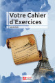 Votre Cahier d'Exercices