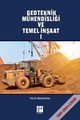Geoteknik Mühendisliği ve Temel İnşaatı