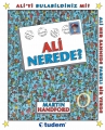 Ali Nerede?