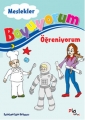 Boyuyorum Öğreniyorum & Meslekler
