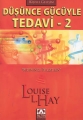 Düşünce Gücüyle Tedavi  2