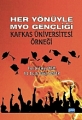 Her Yönüyle Myo Gençliği Kafkas Üniversitesi Örneği
