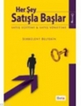 Her Şey Satışla Başlar