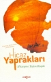 HİCAZ YAPRAKLARI