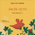 İncir Uçtu