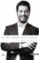İş’te Farkı Sen Yarat