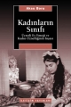  Kadınların Sınıfı :Ücretli Ev Emeği ve Kadın Öznelliğinin İnşası