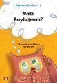 Nasıl Paylaşmalı?