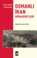 Osmanlı İran MÜnasebetleri