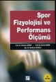 Spor Fizyolojisi ve Performans Ölçümü