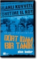 12 Eylül Karanlığında Dört İdam Bir Tanık