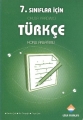 7. Sınıflar için Okula Yardımcı Türkçe Konu Anlatımlı