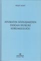 Avukatın Sözleşmeden Doğan Hukuki Sorumluluğu
