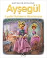 Ayşegül 19 - Kıyafet Balosuna Hazırlanıyor 4.Baskı