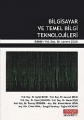 Bilgisayar ve Temel Bilgi Teknolojileri