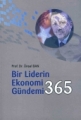 Bir Liderin Ekonomi Gündemi 365