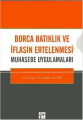  Borca Batıklık Ve İflasın Ertelenmesi Muhasebe Uygulamaları