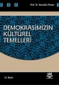Demokrasimizin Kültürel Temelleri