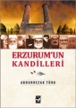  Erzurum'un Kandilleri
