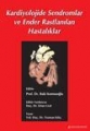 Kardiyolojide Sendromlar ve Ender Rastlanılan Hastalıklar