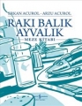 Rakı Balık Ayvalık