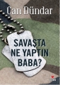  Savaşta Ne Yaptın Baba?