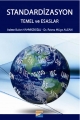 Standardizasyon & Temel ve Esaslar