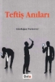 Teftiş Anıları
