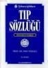 Tıp Sözlüğü
