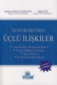 Türk İş Hukukunda Üçlü İlişkiler