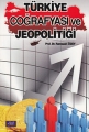 Türkiye Coğrafyası ve Jeopolitiği