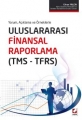 ULUSLARARASI FİNANSAL RAPORLAMA (TMS-TFRS) /B