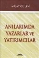 Anılarımda Yazarlar ve Yatırımcılar