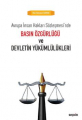 BASIN ÖZGÜRLÜĞÜ VE DEVLETİN YÜKÜMLÜLÜKLERİ (AİHS)