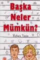 Başka Neler Mümkün?